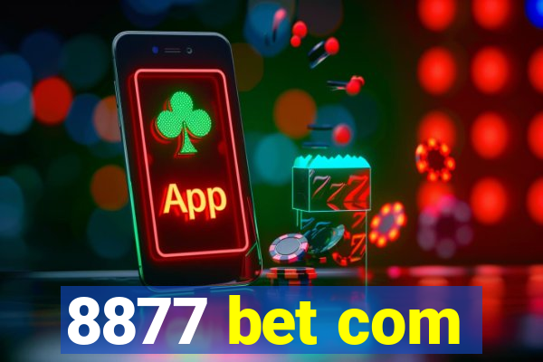 8877 bet com